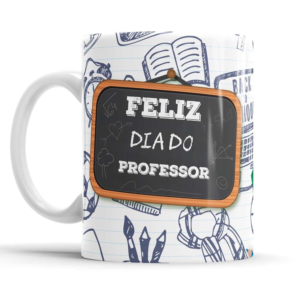Caneca Feliz Dia Dos Professores - Professor