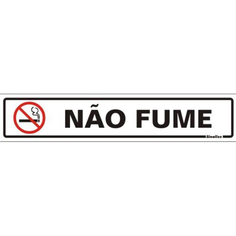 Placa de Poliestireno Auto-Adesiva 5x25cm Não Fume - 200 AJ - SINALIZE