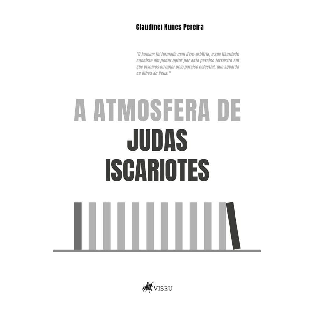 A Atmosfera De Judas Iscariotes