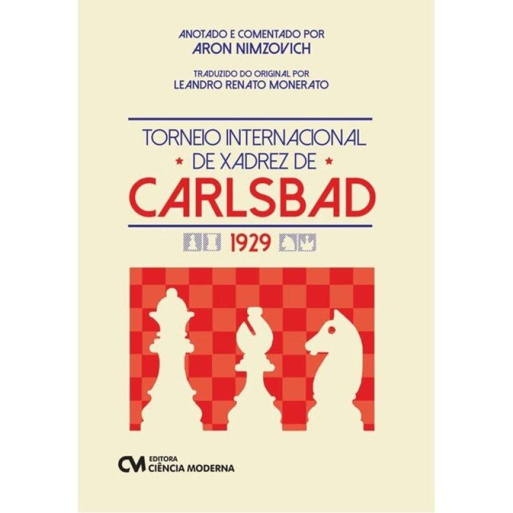 Torneio Internacional De Xadrez De Carlsbad - 1929