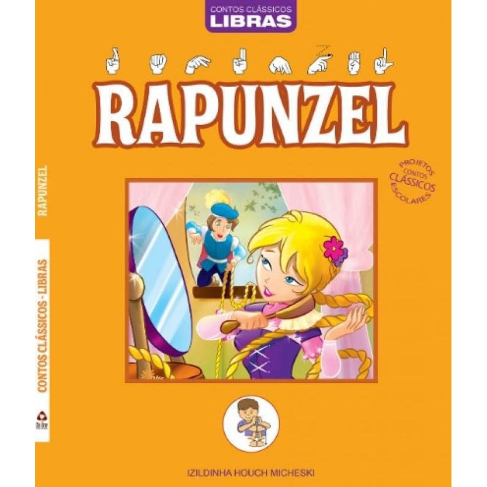 Livro Contos Classicos Libras - Rapunzel