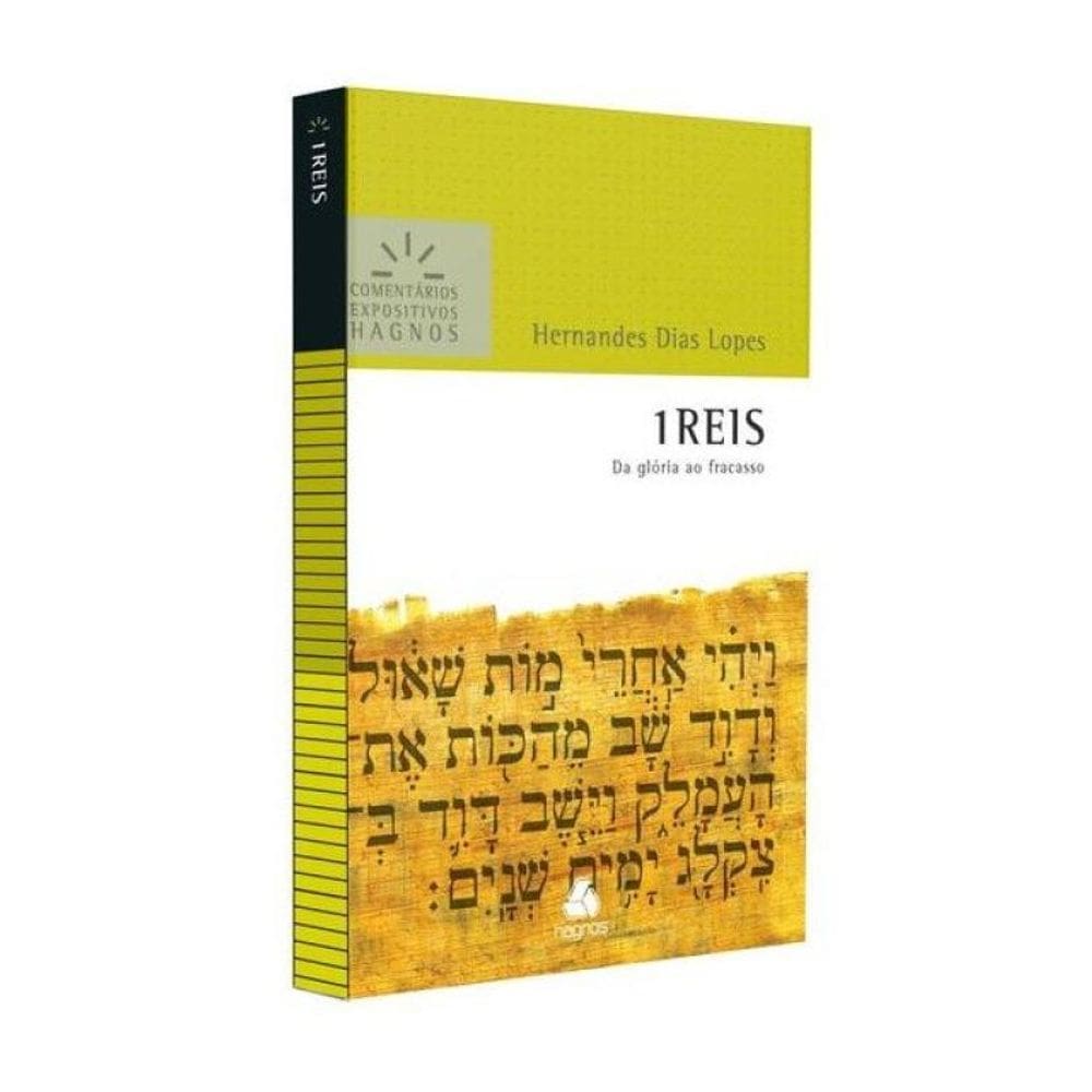 1 Reis - Comentários Expositivos Hagnos