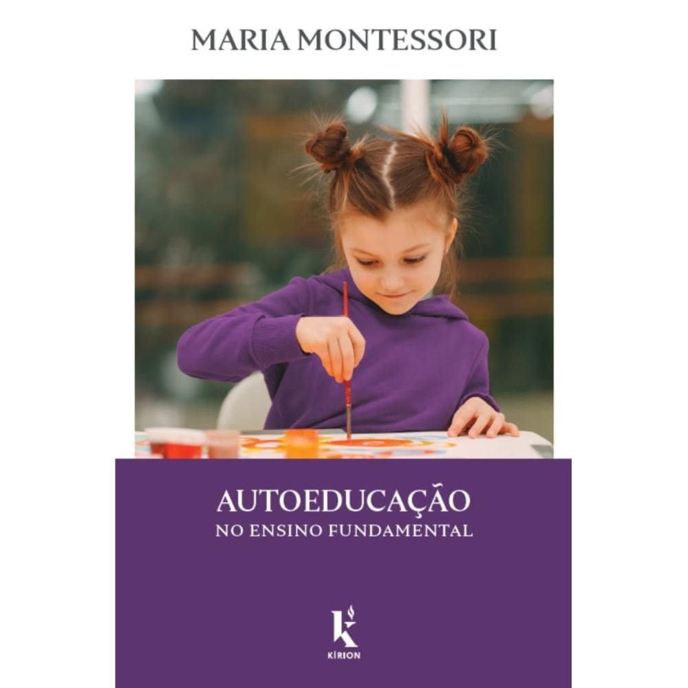Autoeducação (Maria Montessori)