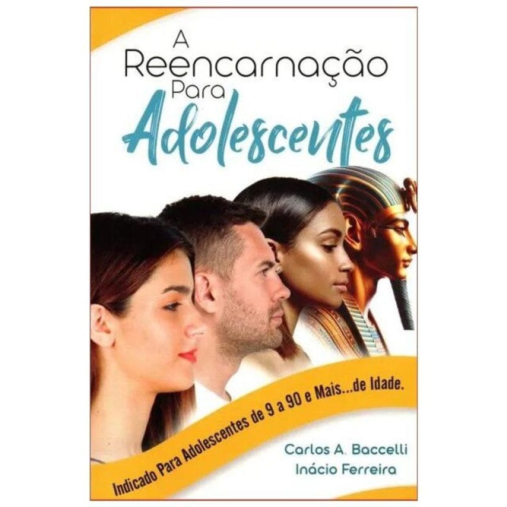 A Reencarnação Para Adolescentes