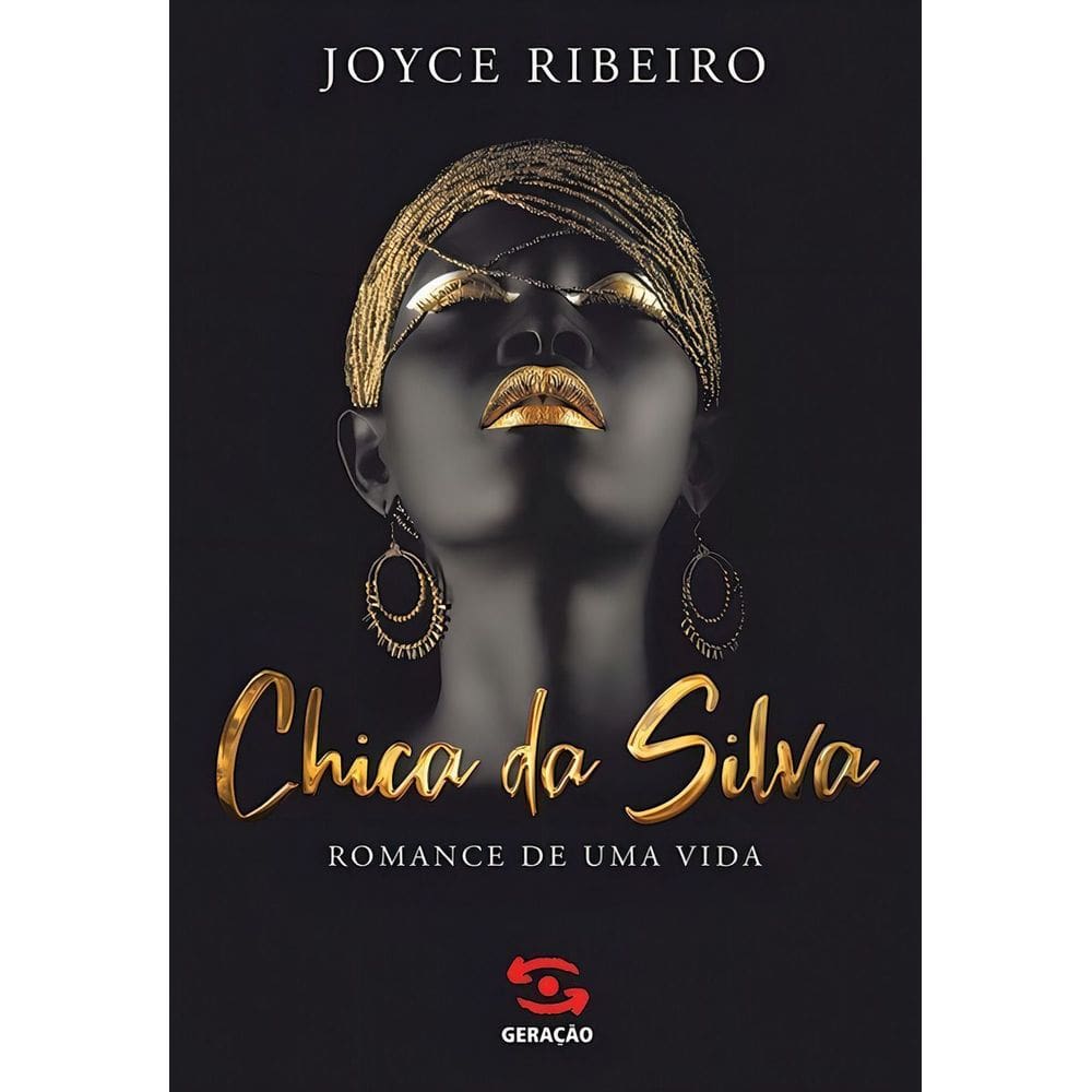 Chica da Silva: Romance de uma Vida
