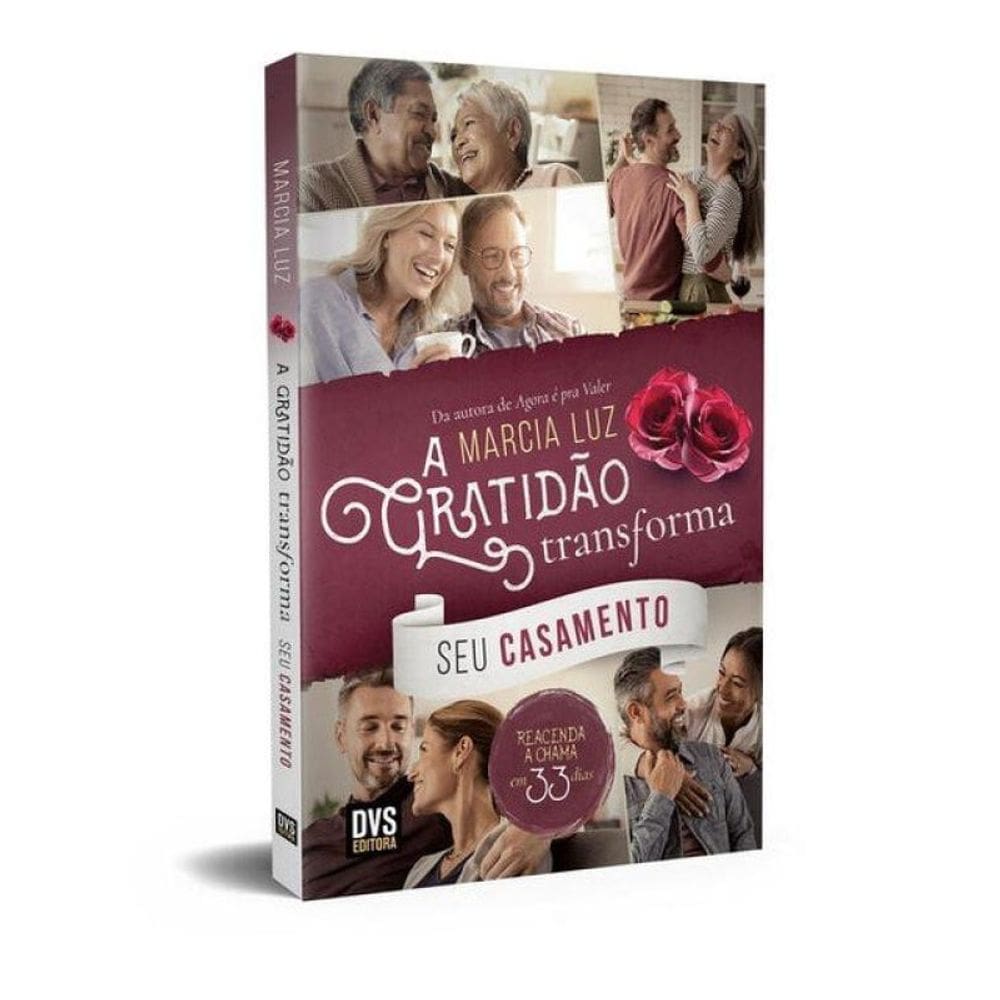 A Gratidão Transforma Seu Casamento