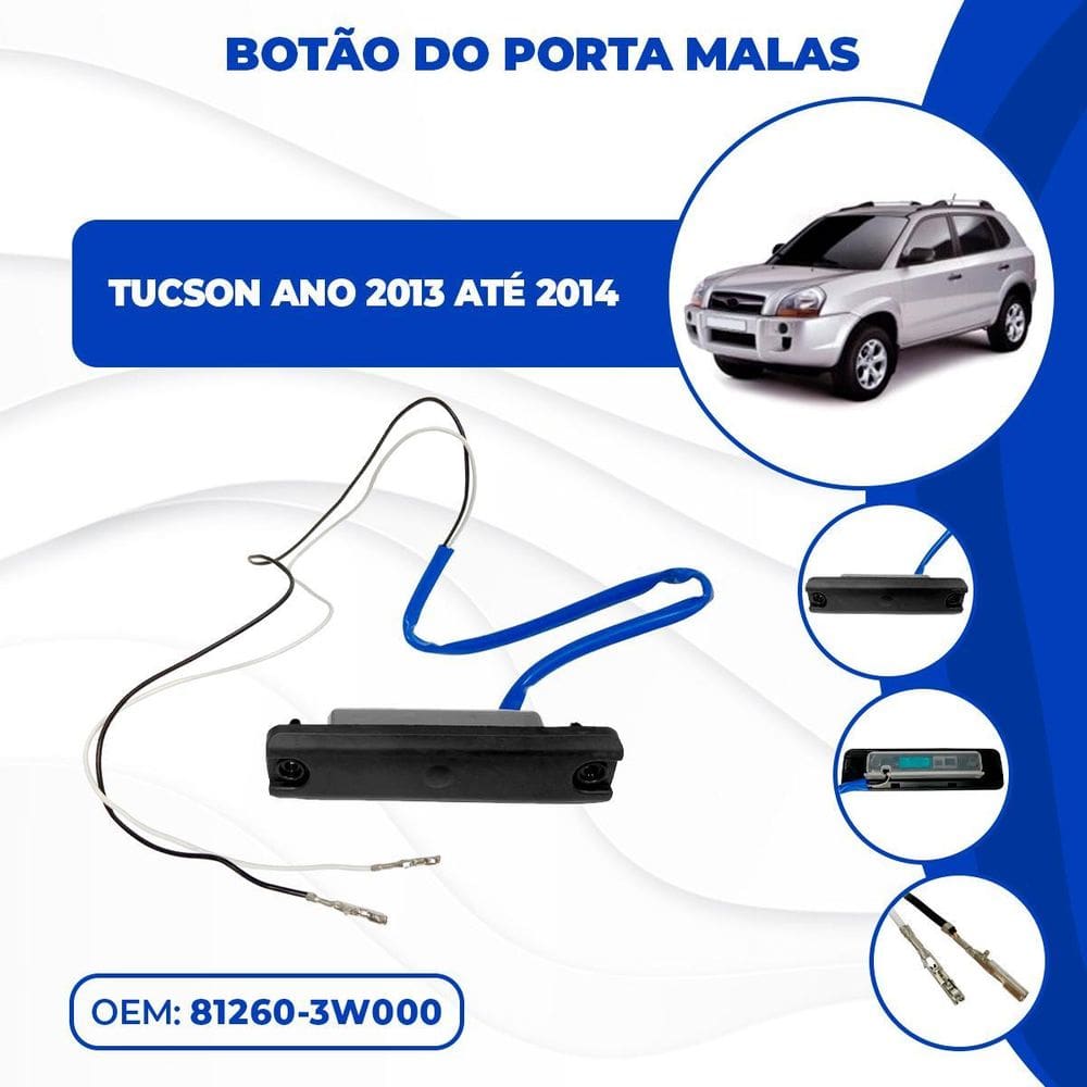 Botão Elétrico Abertura Porta Malas Tucson 2015