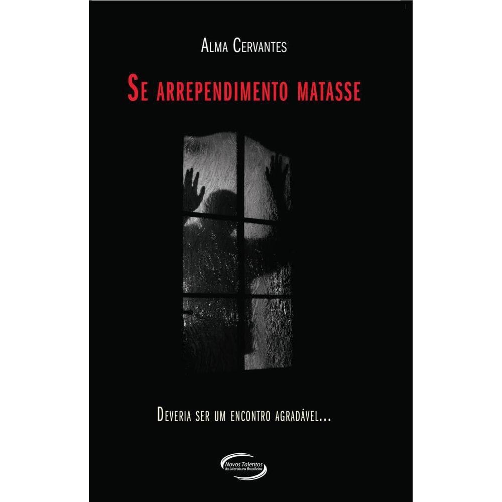 Livro Se Arrependimento Matasse