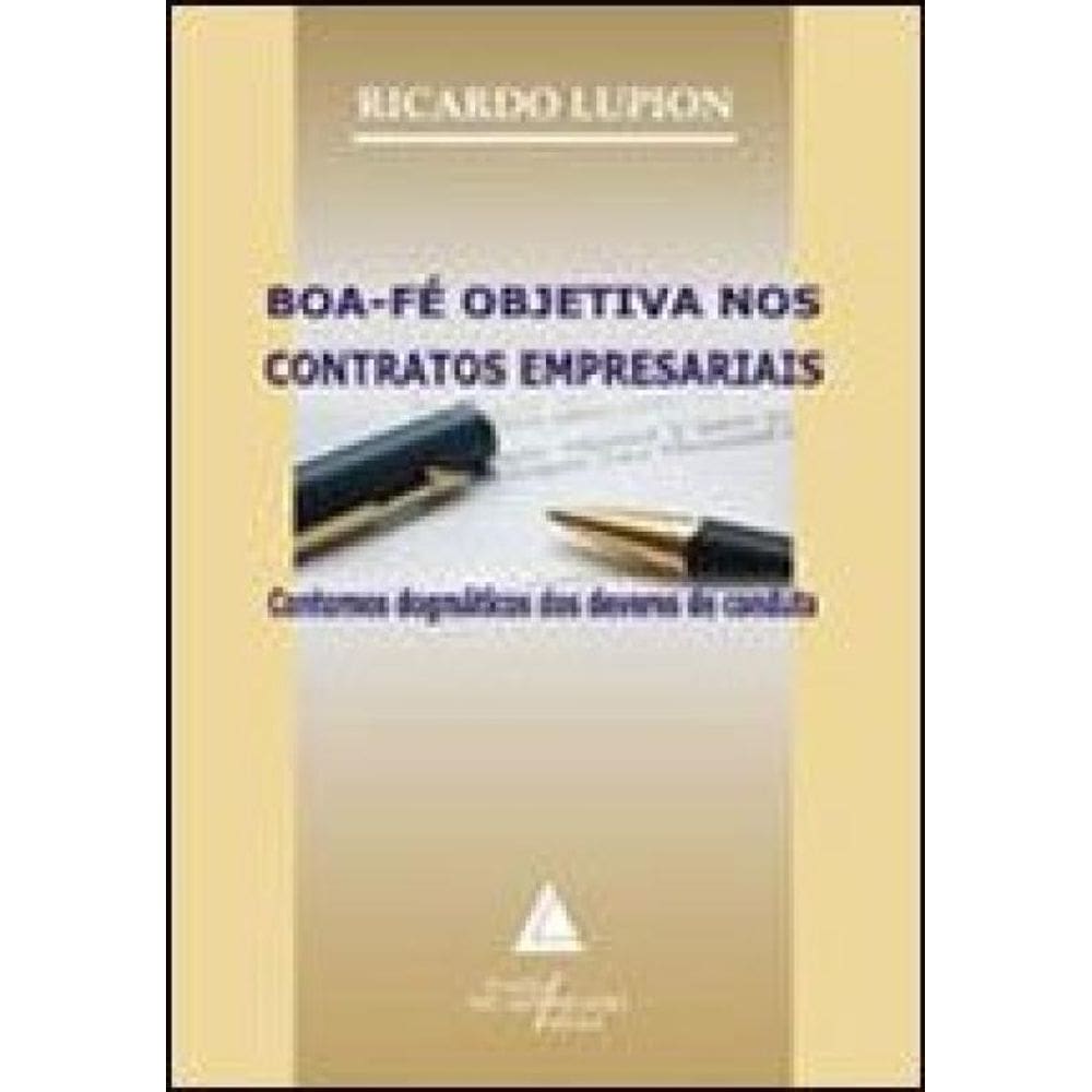 Boa-Fe Objetiva Nos Contratos Empresariais
