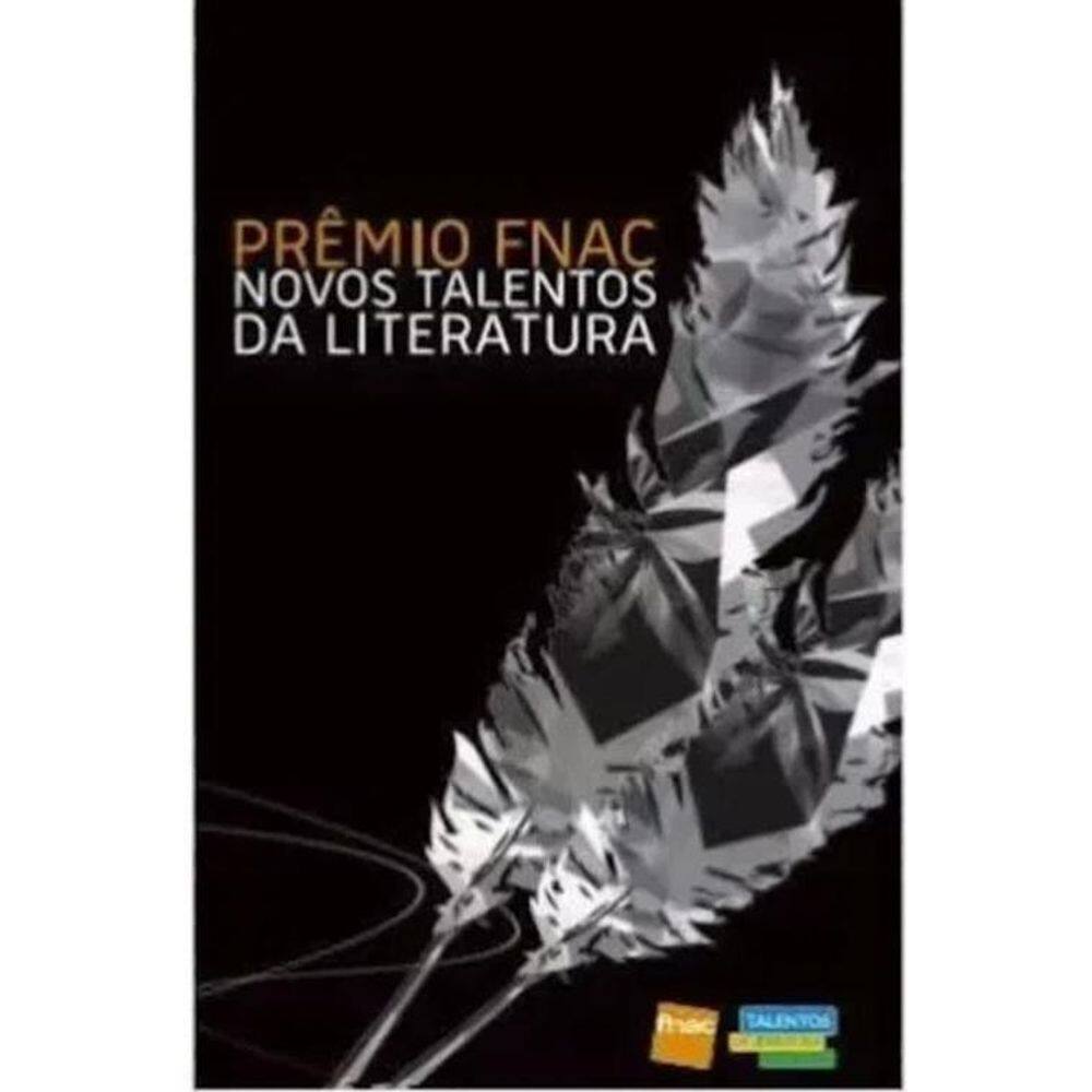 Livro Prêmio Fnac Novos Talentos Da Literatura
