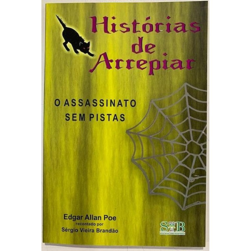 Histórias De Arrepiar: O Assassinato Sem Pistas