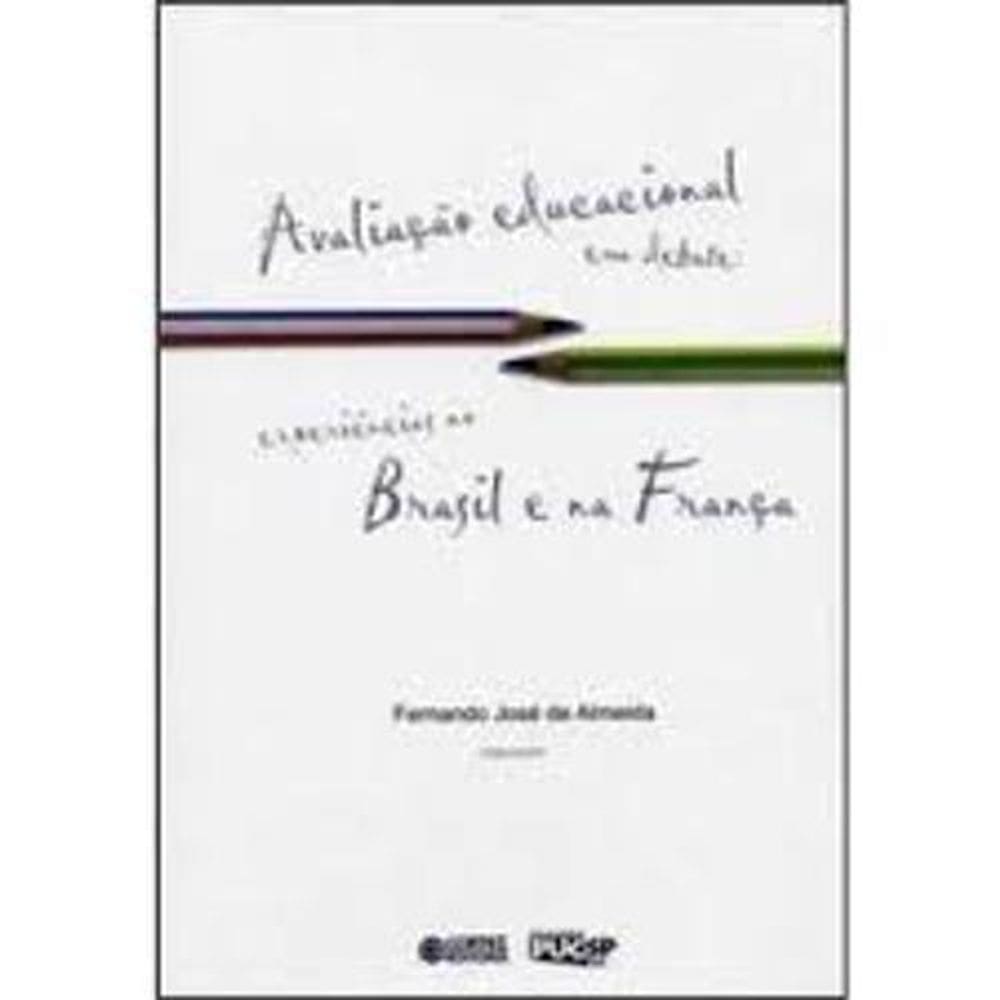 Livro Avaliação Educacional Em Debate
