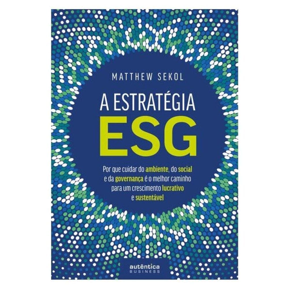 A Estratégia Esg