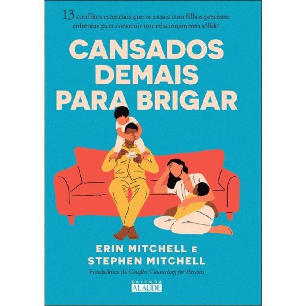Cansados Demais Para Brigar
