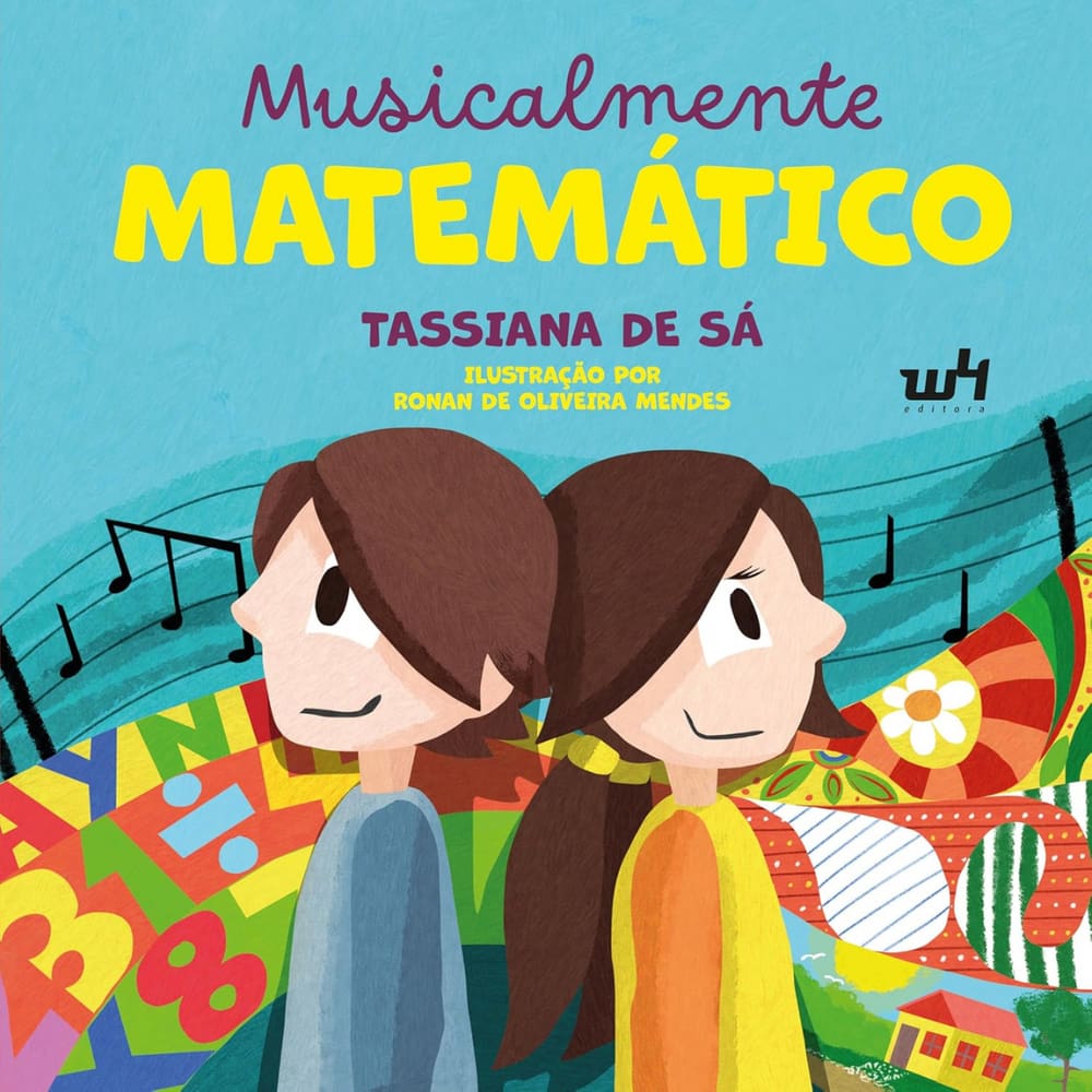 Livro Musicalmente Matematico Tassiana De Sá W4 Editora