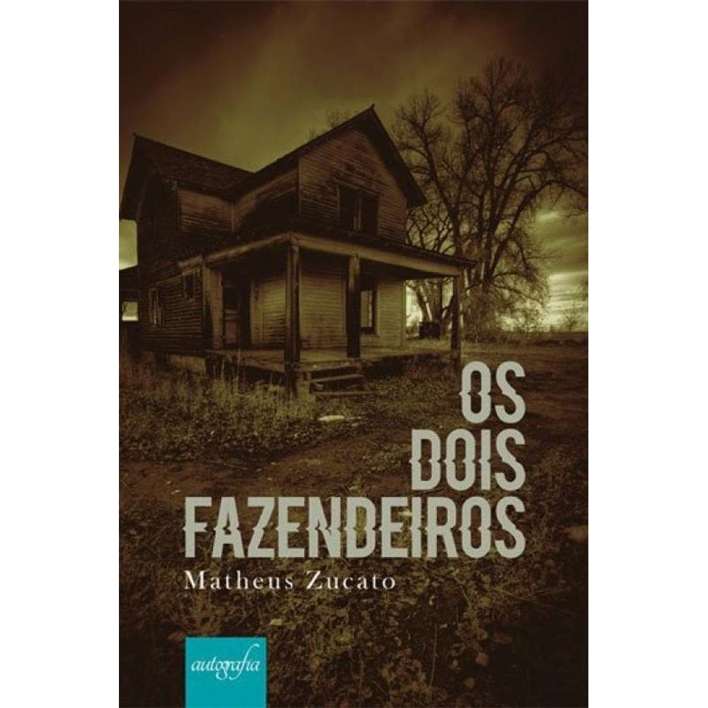 Os Dois Fazendeiros