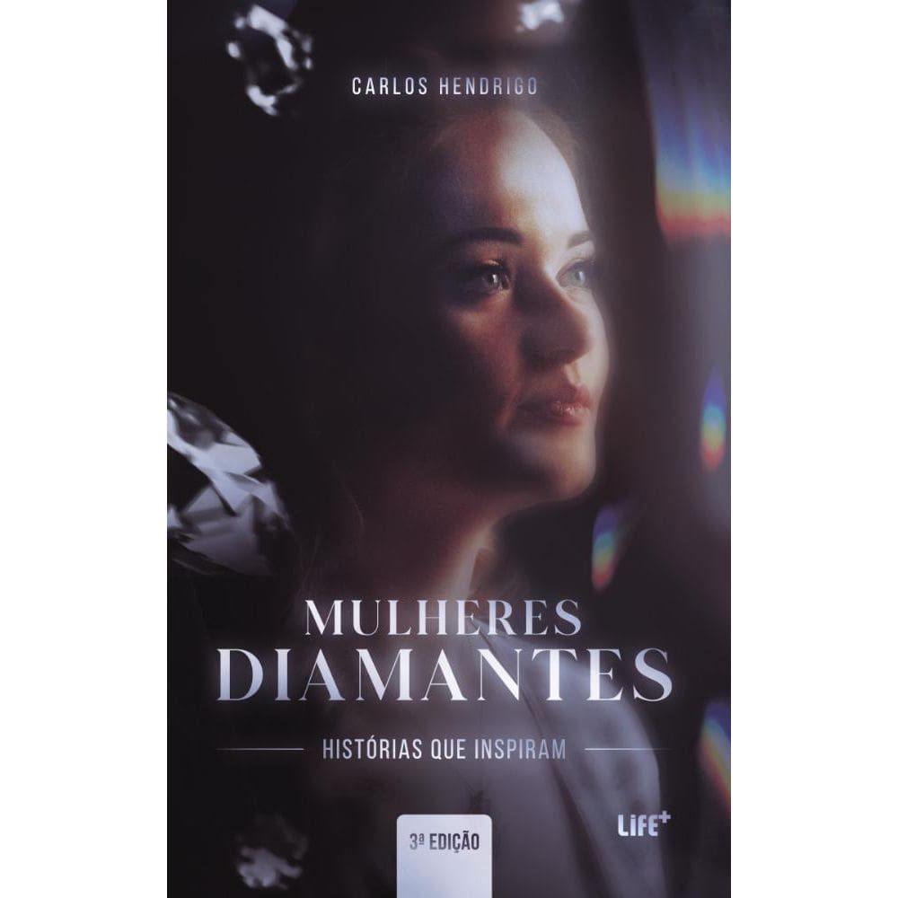 Mulheres Diamantes histórias que inspiram