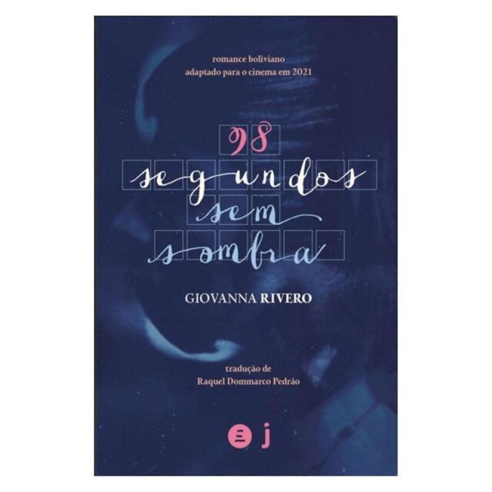 98 Segundos Sem Sombra