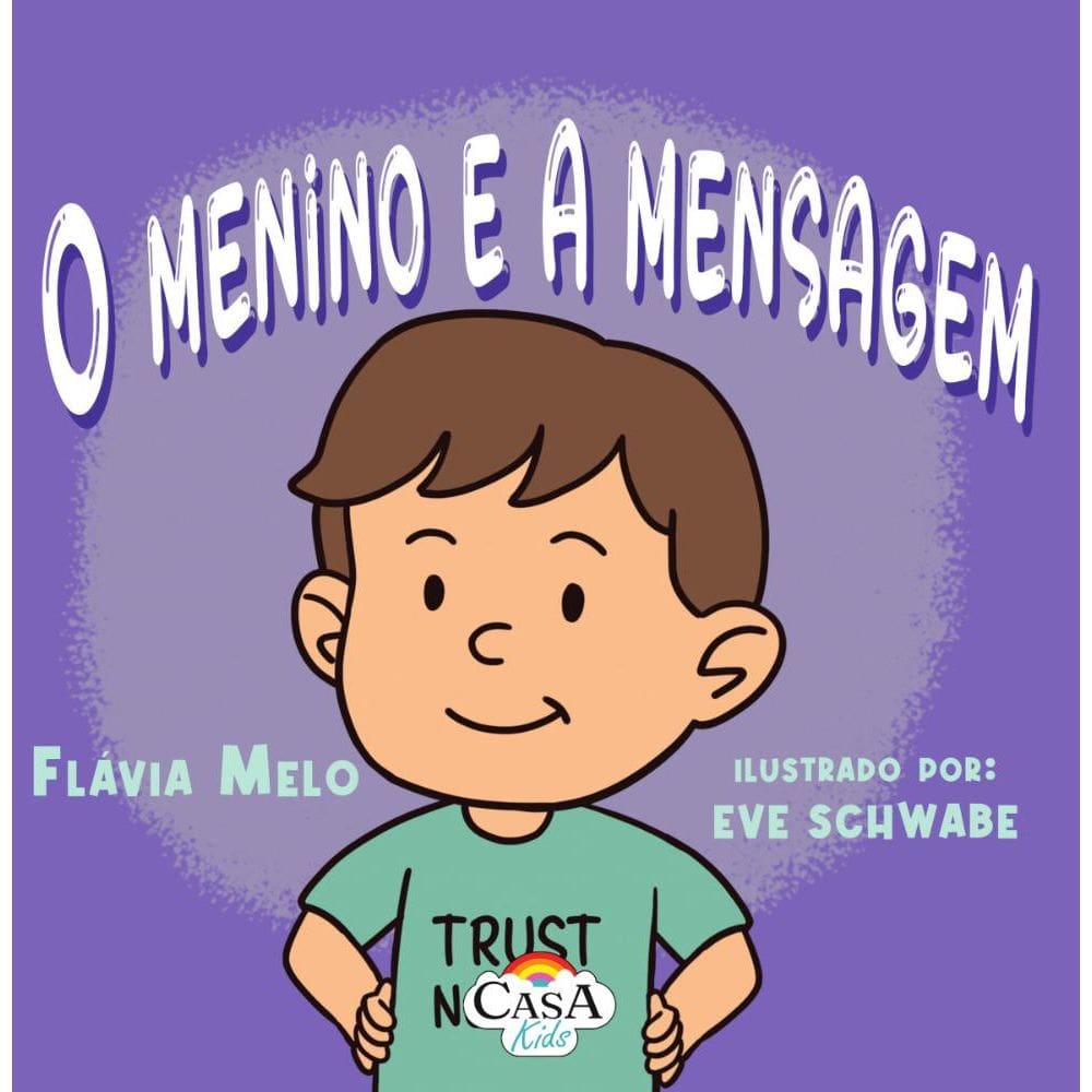O menino e a mensagem