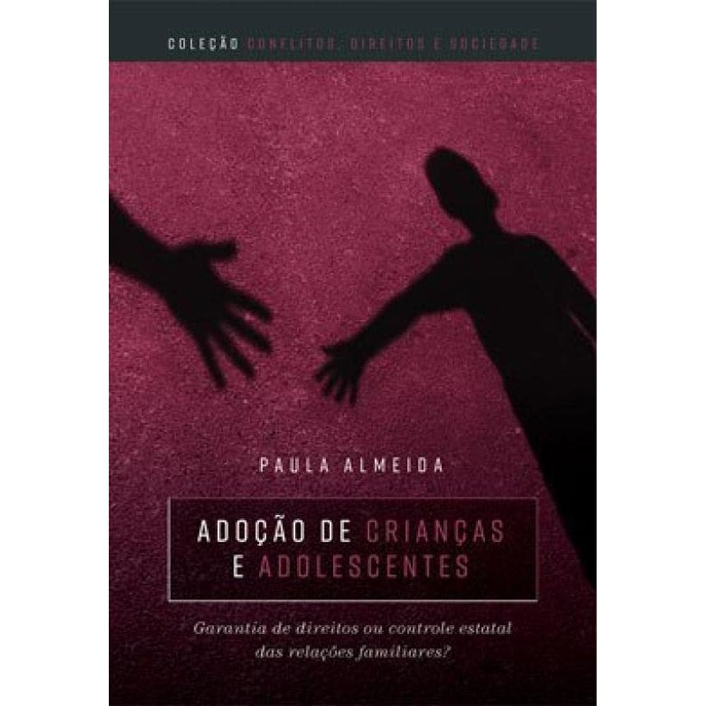 Adoção De Crianças E Adolescentes