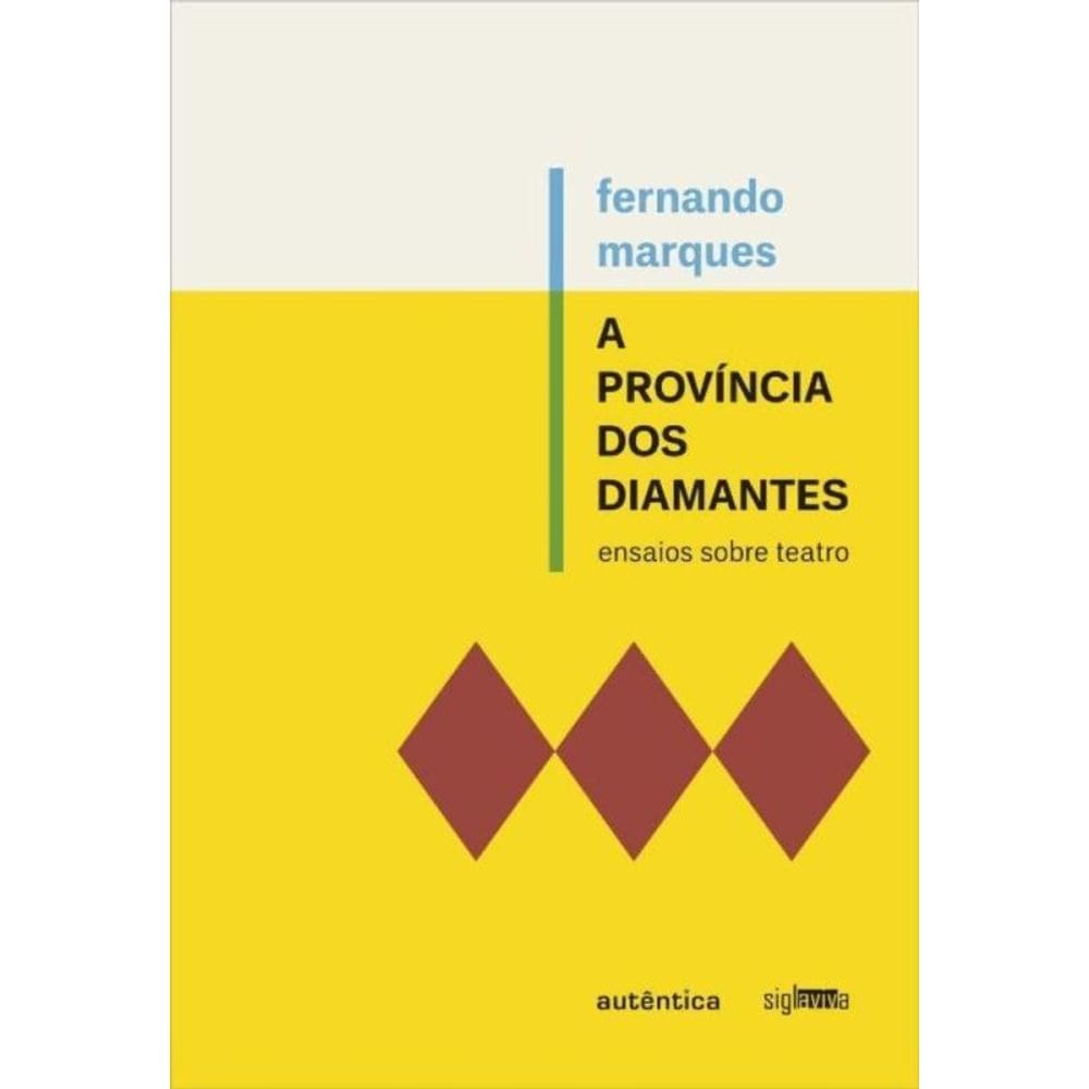 Provincia Dos Diamantes, A