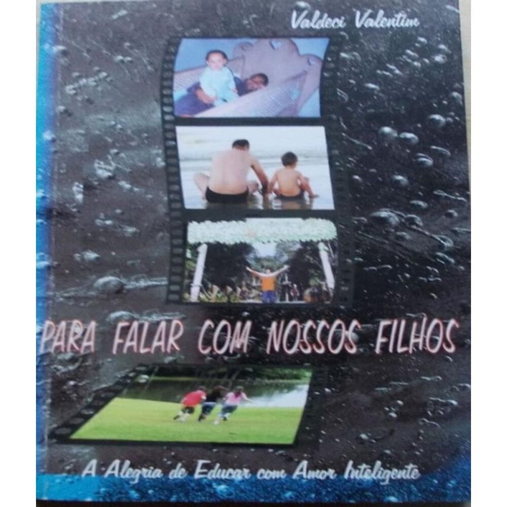 Para Falar Com Nossos Filhos