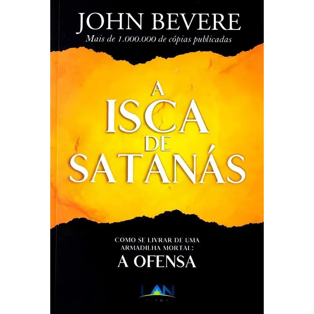 10X Livro A Isca De Satanás - John Bevere Melhor Preço