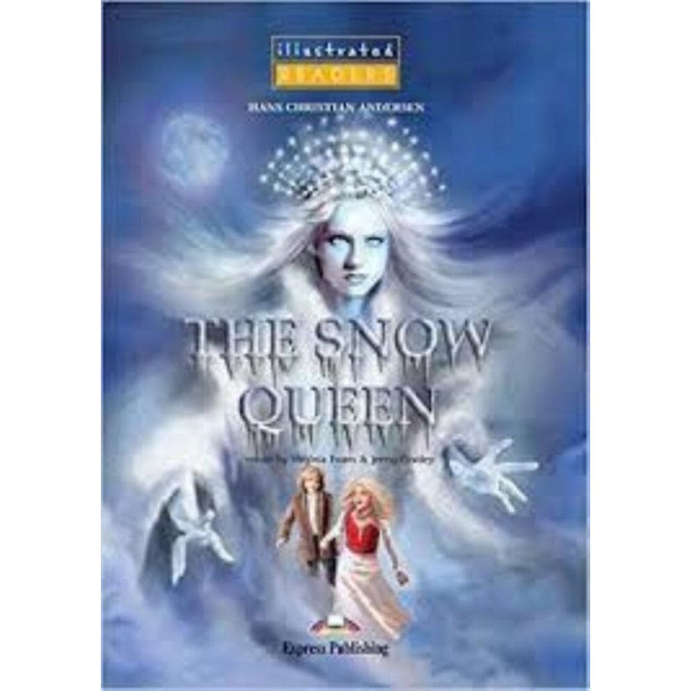 The Snow Queen Reader With Cross-Platform Application (Illustrated - Level 1)
