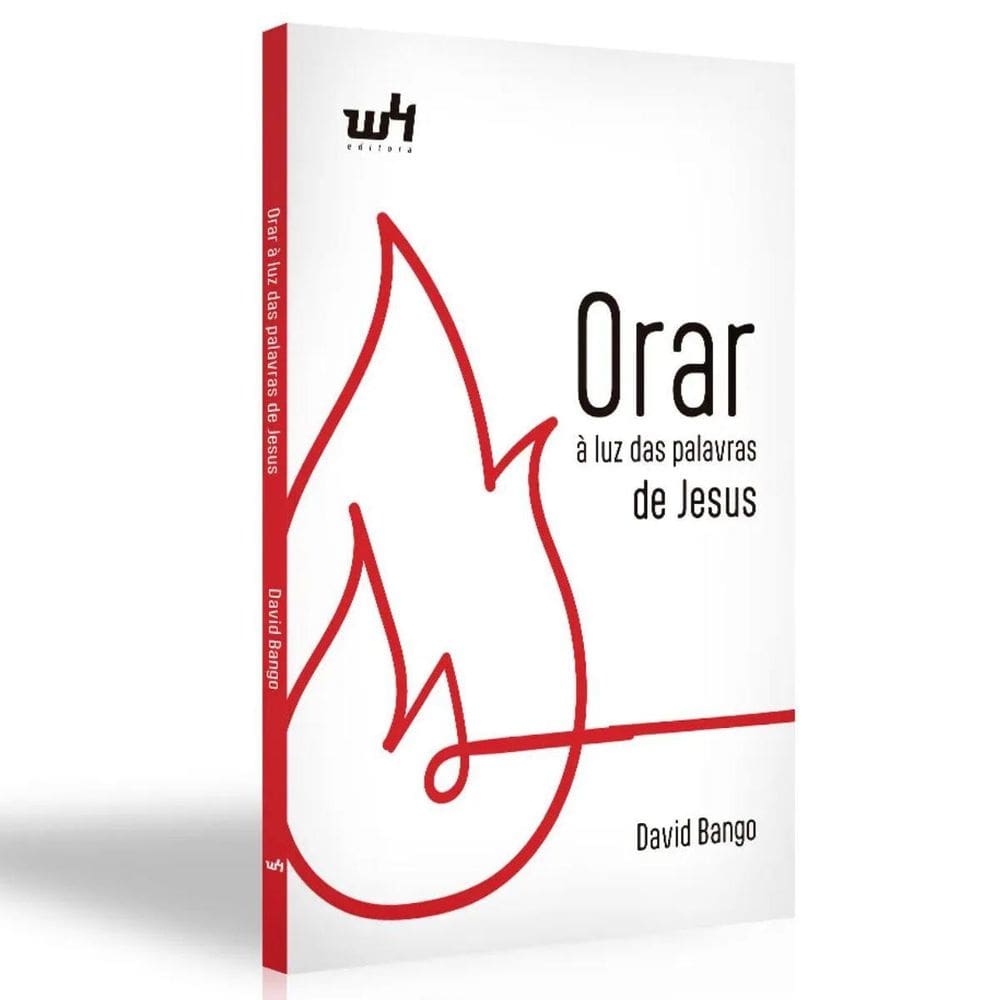 Livro Orar A Luz Das Palavras De Jesus David Bango W4 Editor