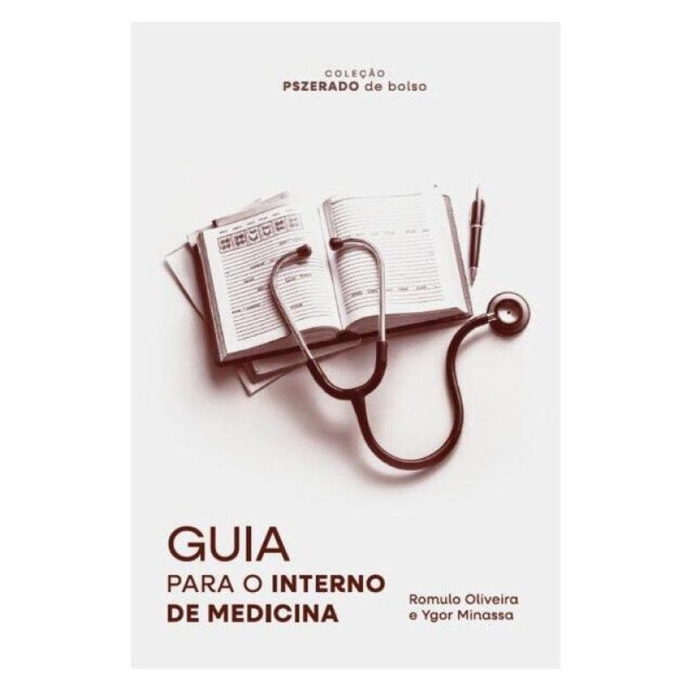 Guia Para O Interno De Medicina