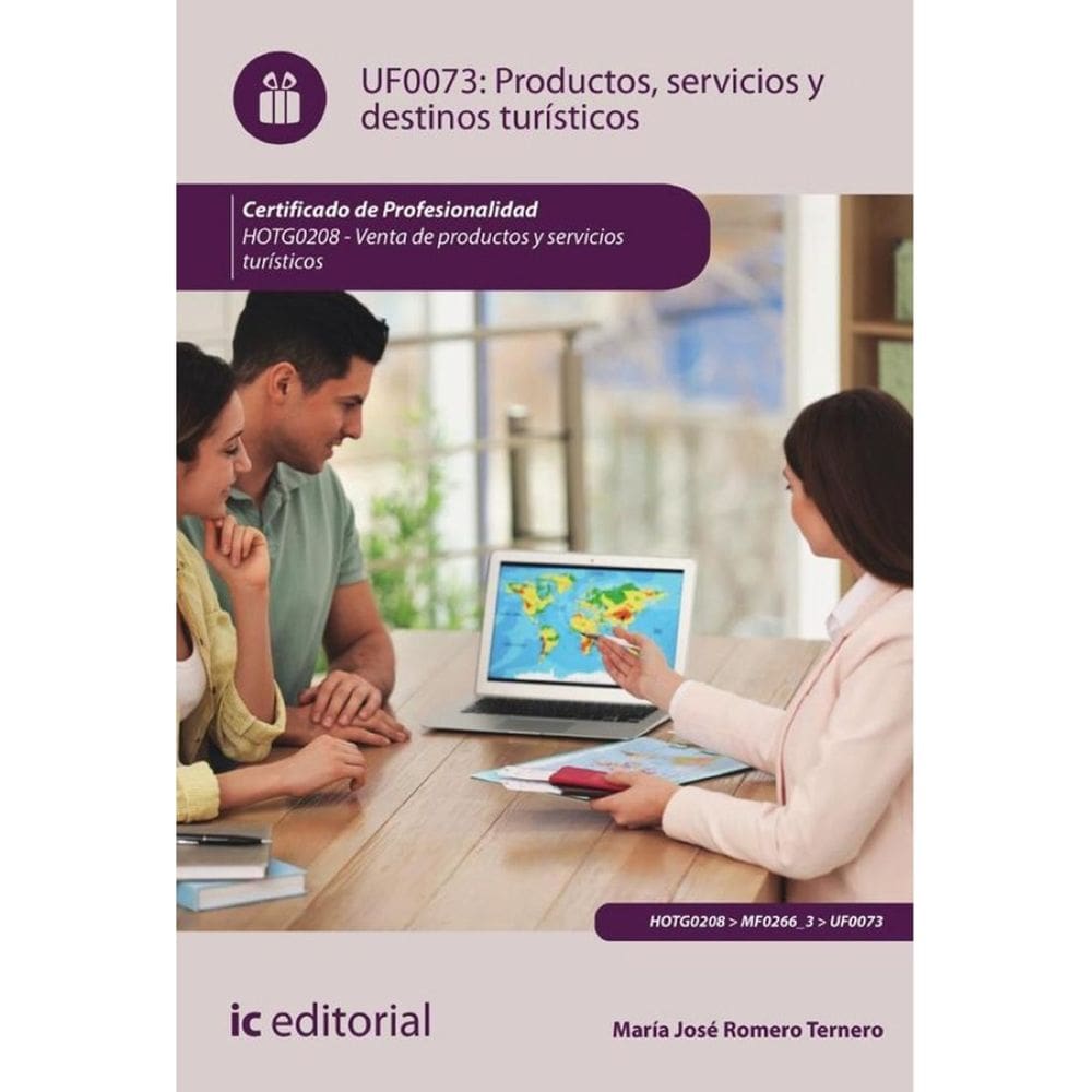 Productos, servicios y destinos turísticos. HOTG0208 -  Venta de productos y servicios turísticos -