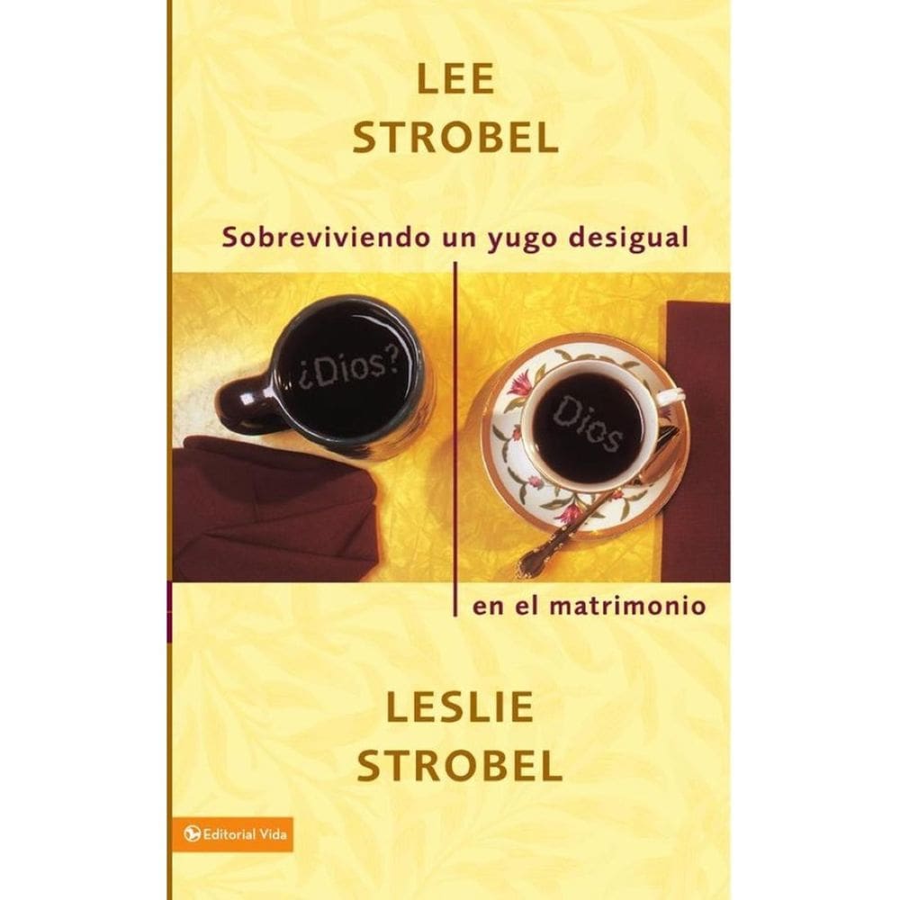 Sobreviviendo un yugo desigual en el matrimonio - Espanhol