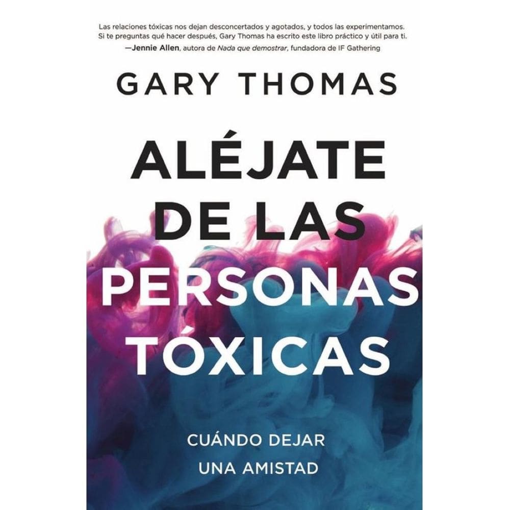 Aléjate de las personas tóxicas - Espanhol