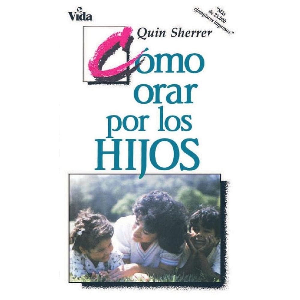 Cómo orar por los hijos - Espanhol