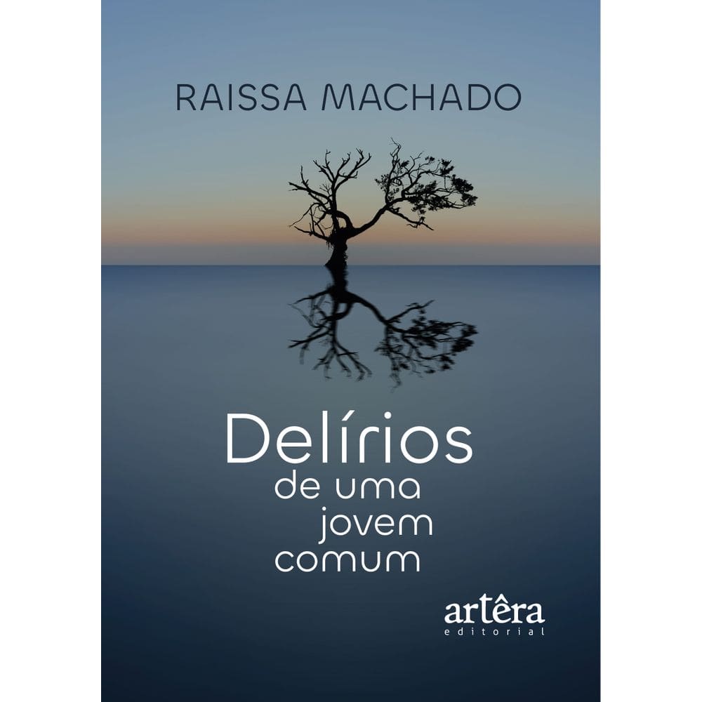 Delírios de uma Jovem Comum