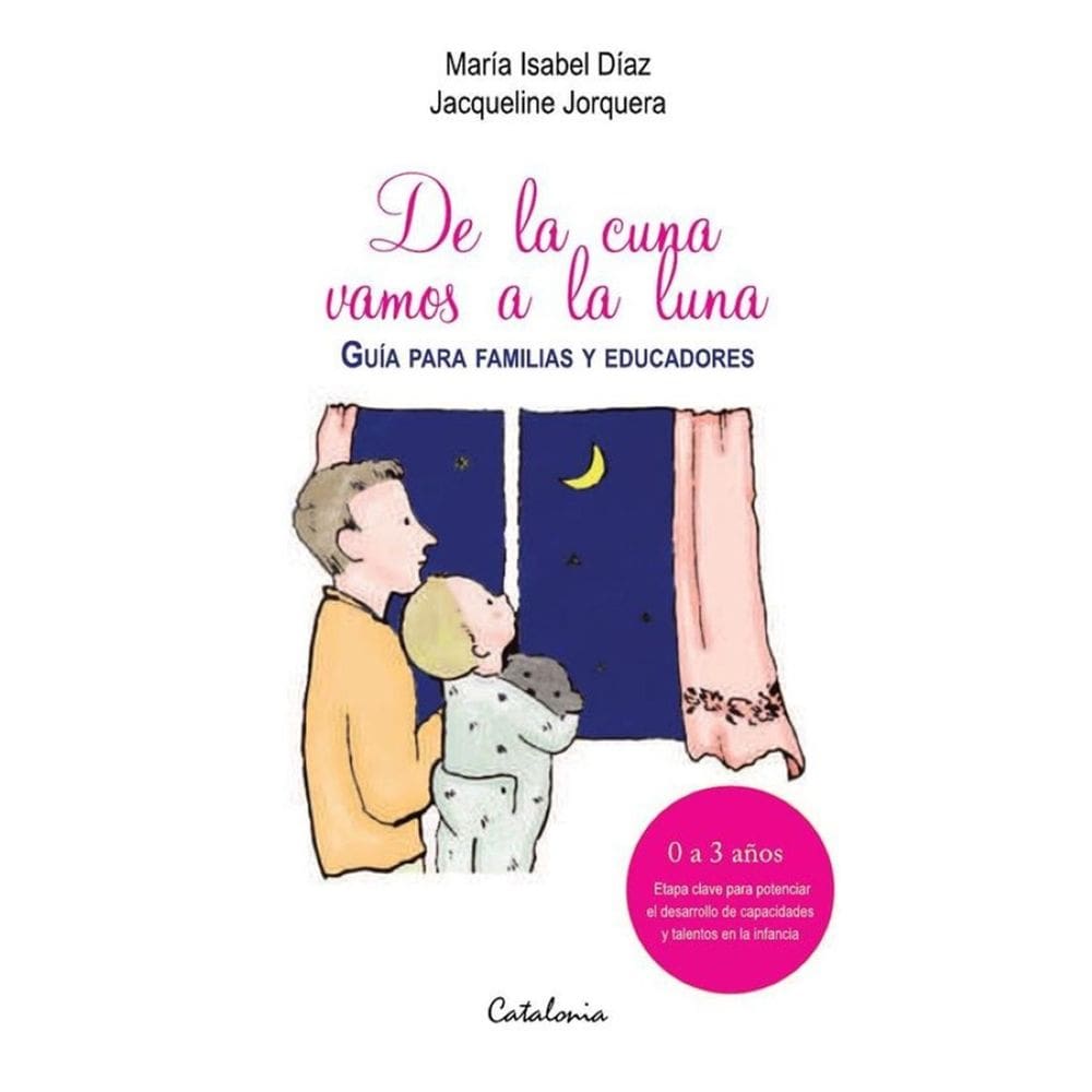 De la cuna vamos a la luna - Espanhol