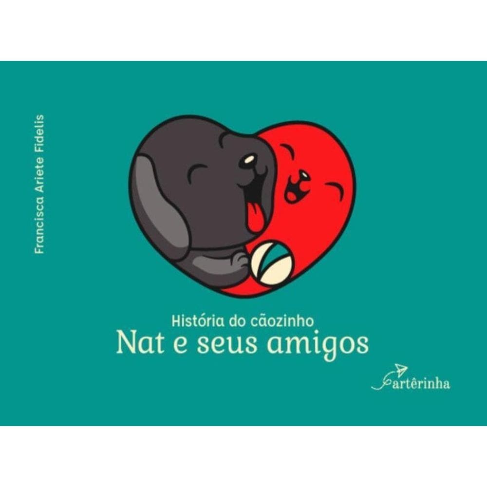 História Do Cãozinho Nat E Seus Amigos