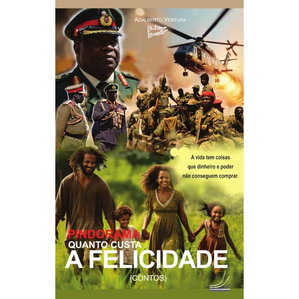 Pindorama: Quanto custa a felicidade (contos)