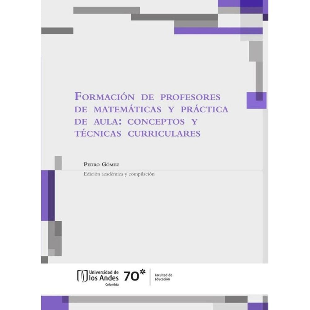 Formación de profesores de matemáticas y práctica de aula: conceptos y técnicas curriculares - Espan