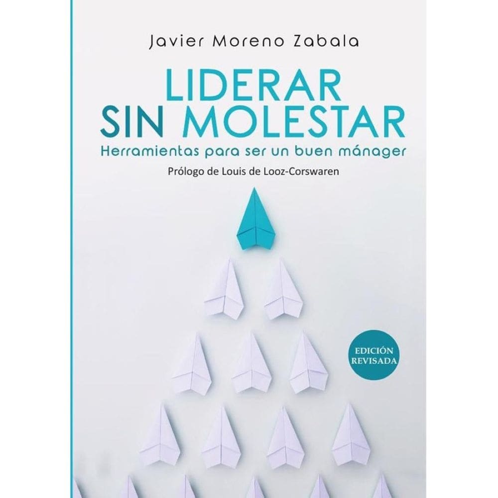 Liderar sin molestar - Espanhol
