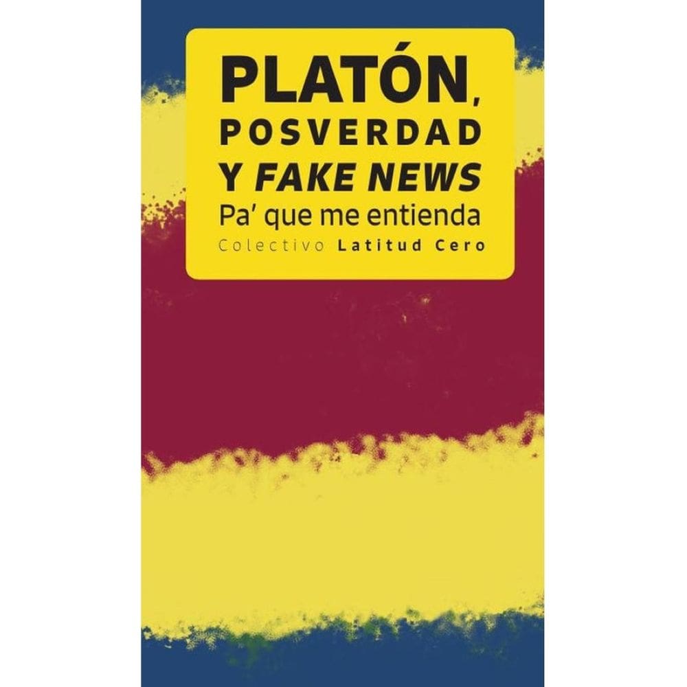 Platon, posverdad y fake news - Espanhol