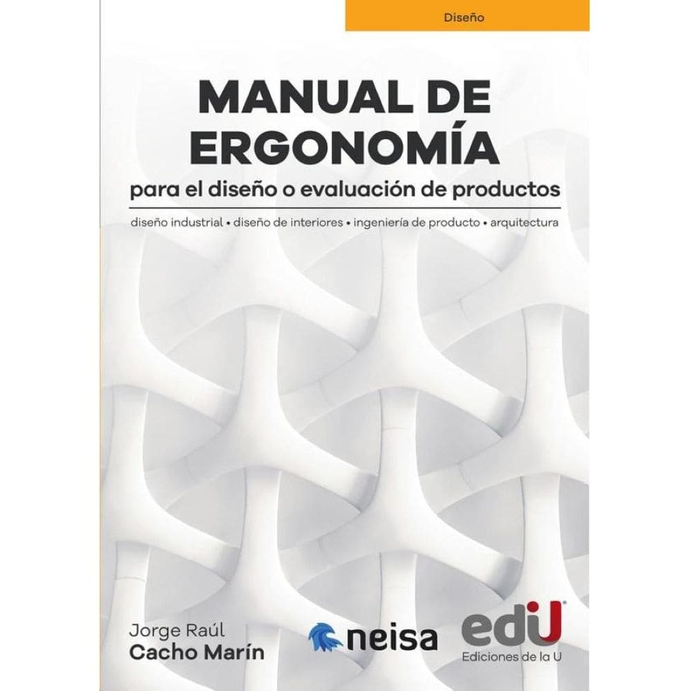 Manual de ergonomía para el diseño o evaluación de productos - Espanhol