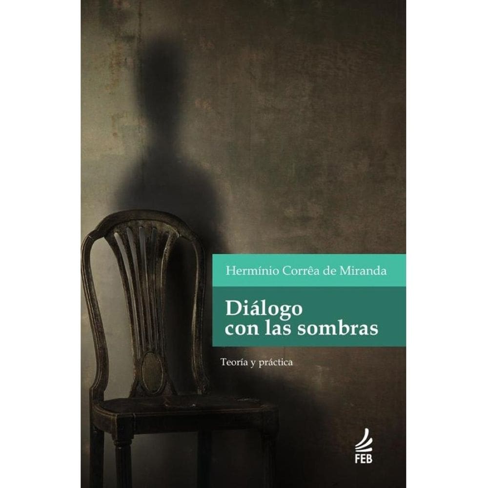 Diálogo con las sombras - Espanhol
