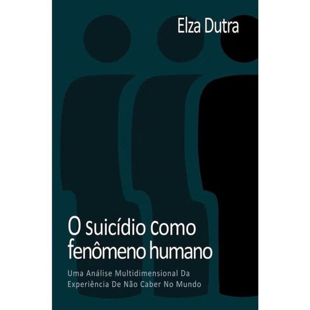 O Suicidio Como Fenomeno Humano
