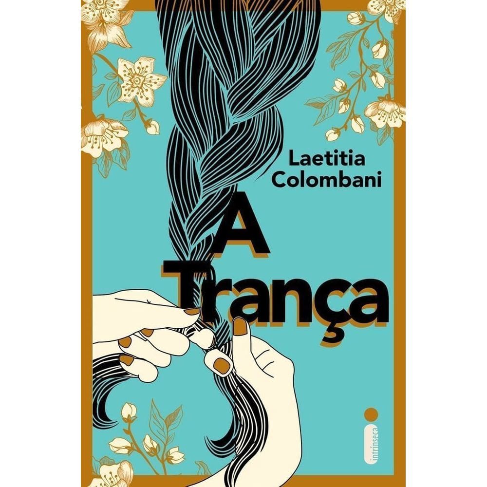 A Trança - (Nova Edição)