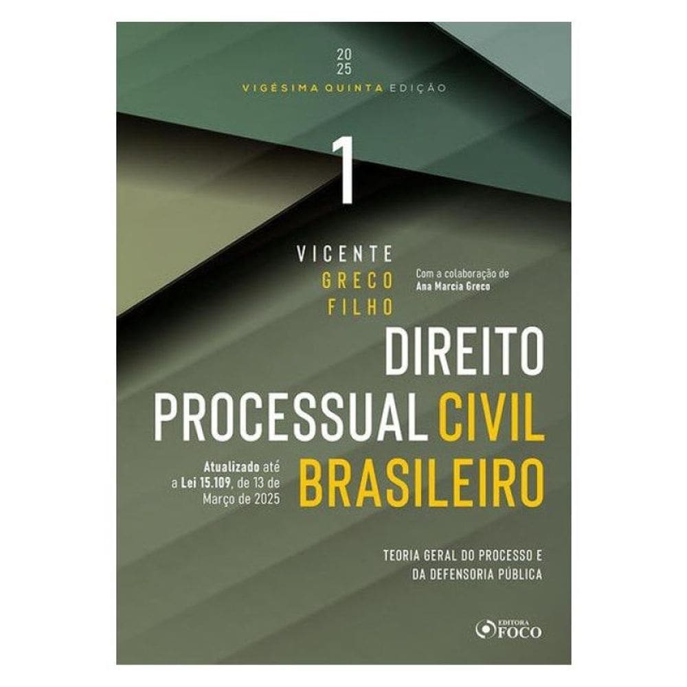 Direito Processual Civil Brasileiro - Volume 1 25ª Ed - 2025