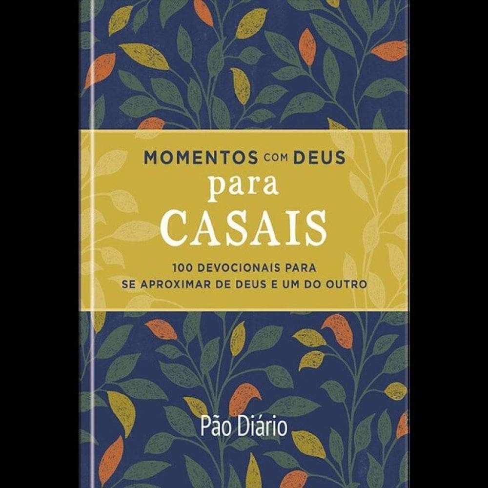 Momentos Com Deus Para Casais - Vol. 1