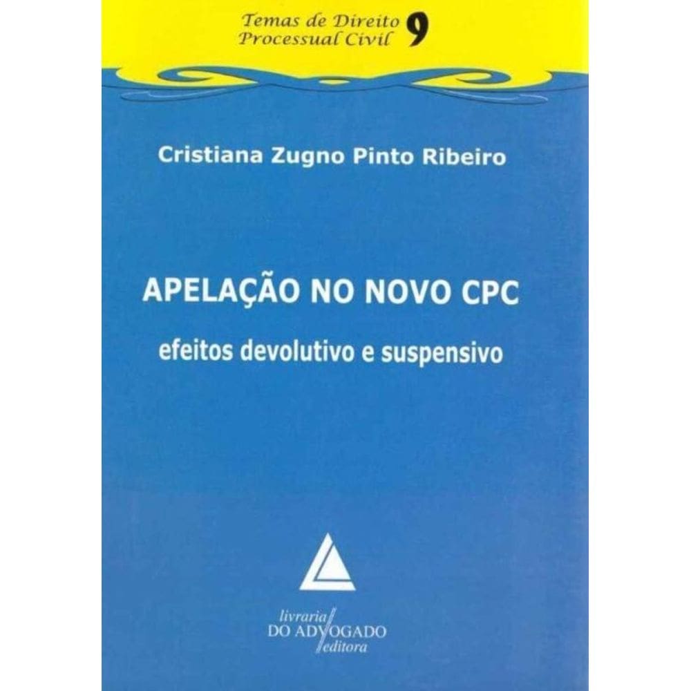 Apelação no Novo CPC - 01Ed/16