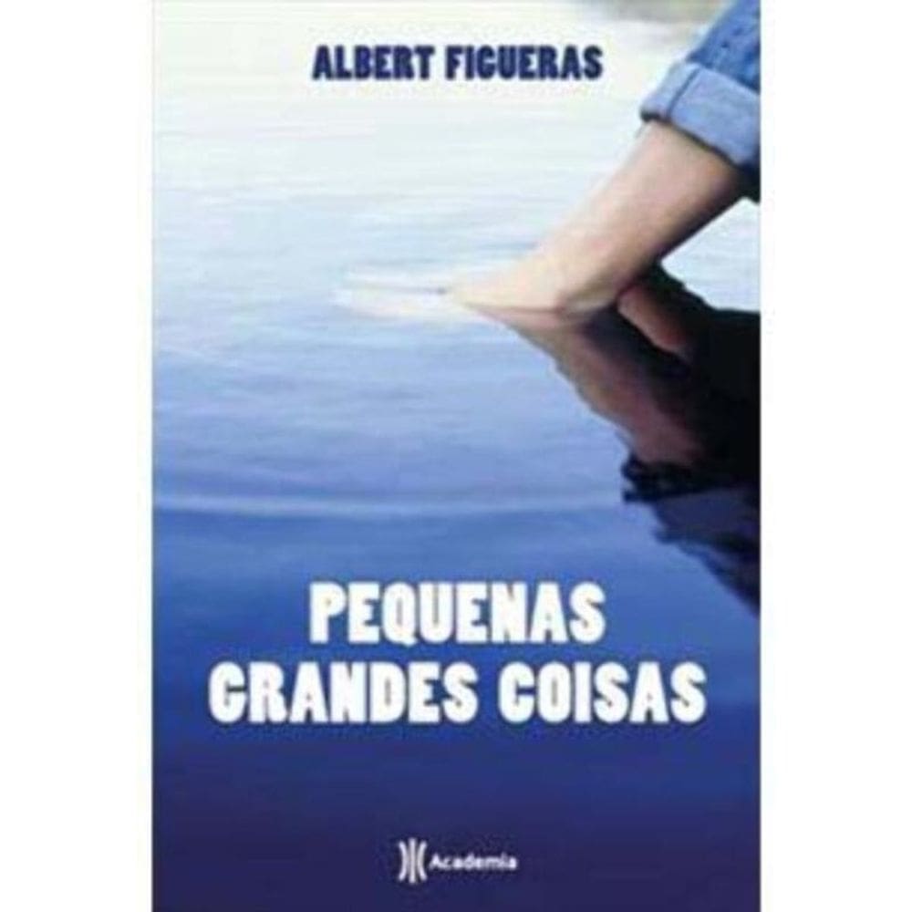 Pequenas Grandes Coisas