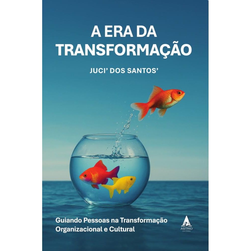 A era da transformação